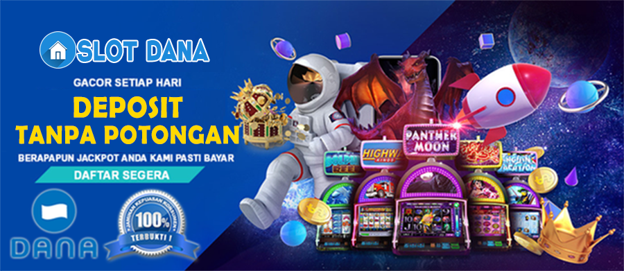 Situs Slot Deposit Dana Mudah Jackpot Rtp Terbaru & Tertinggi